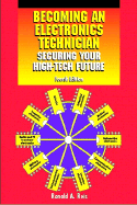 Becoming an Electronics Technician: Securing Your High-Tech Future