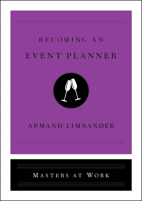 Becoming an Event Planner - Limnander, Armand