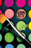 Becoming Betty