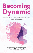 Becoming Dynamic