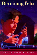 Becoming Felix