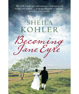 Becoming Jane Eyre