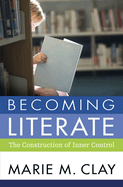 Becoming Literate: The Construction of Inner Control
