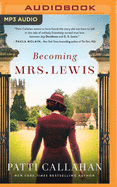 Becoming Mrs. Lewis