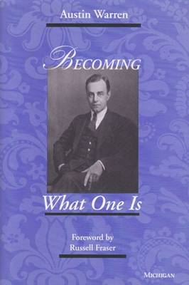 Becoming What One Is - Warren, Austin