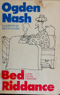 Bed Riddance - Nash, Ogden
