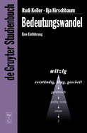 Bedeutungswandel: Eine Einf?hrung