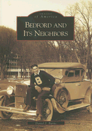 Bedford and Its Neighbors