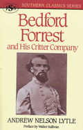 Bedford Forrest: And His Critter Company