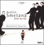 Bedrich Smetana: From My Life - String Quartets No. 1 & 2