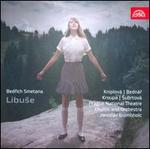 Bedrich Smetana: Libuse