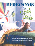Bedrooms for Cool Kids
