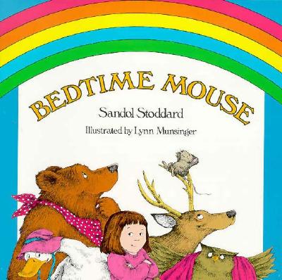 Bedtime Mouse - Stoddard, Sandol