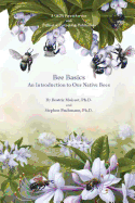 Bee Basics: An Introduction to Our Native Bees