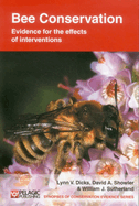 Bee Conservation: Evidence for the Effects of Interventions