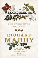 Beechcombings: The Narratives of Trees