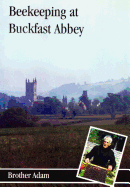 Beekeeping at Buckfast Abbey