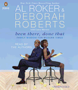 Been There, Done That: Family Wisdom for Modern Times