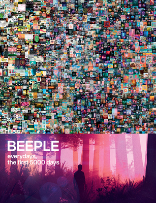 Beeple: Everydays, the First 5000 Days - Winkelmann, Mike