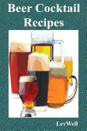 Beer Cocktail Recipes