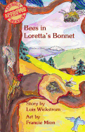Bees in Loretta's Bonnet