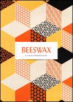 Beeswax - Andrew Bujalski