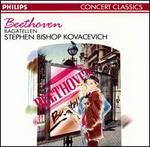 Beethoven: Bagatelles