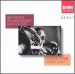 Beethoven, Brahms, Mozart: Music for Horn