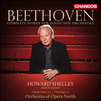 Beethoven: Complete Works for Piano and Orchestra - Dean Robinson (bass); Gillene Herbert (soprano); Hazel Croft (mezzo-soprano); Howard Shelley (piano);...