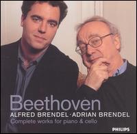 Beethoven: Complete Works for Piano & Cello - Adrian Brendel (cello); Alfred Brendel (piano)