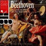 Beethoven: Die Gesch�pfe des Prometheus