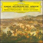 Beethoven: Egmont; Wellingtons Sieg; M�rsche