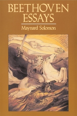 Beethoven Essays - Solomon, Maynard