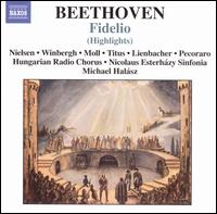 Beethoven: Fidelio (Highlights) - Alan Titus (baritone); Edith Lienbacher (soprano); G�sta Winbergh (tenor); Herwig Pecoraro (tenor); Inga Nielsen (soprano);...