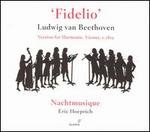 Beethoven: Fidelio (Version for Harmonie)