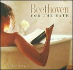 Beethoven for the Bath