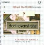 Beethoven: Kurf�rsten Sonatas, WoO 47, 50 & 51