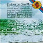 Beethoven: Late Choral Music