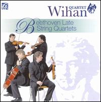 Beethoven: Late String Quartets - Wihan Quartet