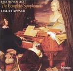 Beethoven-Liszt: The Complete Symphonies