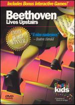 Beethoven Lives Upstairs