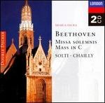 Beethoven: Mass in C; Missa Solemnis