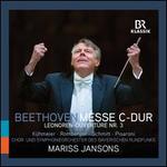 Beethoven: Messe C-Dur; Leonoren-Ouvert�re Nr. 3