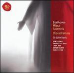 Beethoven: Missa Solemnis; Choral Fantasy