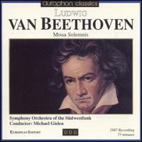 Beethoven: Missa Solemnis - Josef Protschka (tenor); Kurt Rydl (bass); Marjana Lipovsek (alto); Phyllis Bryn-Julson (soprano); Wolfgang Hock (violin);...