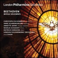 Beethoven: Missa Solemnis - Anne Schwanewilms (soprano); Annette Jahns (mezzo-soprano); Dietrich Henschel (bass); Nikolai Schukoff (tenor);...