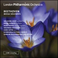Beethoven: Missa Solemnis - Doris Soffel (mezzo-soprano); Hans Sotin (bass); Helen Donath (soprano); Siegfried Jerusalem (tenor);...