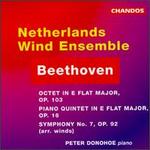 Beethoven: Octet, Op.103; Quintet, Op.16; Symphony No.7