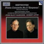 Beethoven: Piano Concerto No. 5 "Emperor"; Choral Fantasy