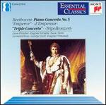 Beethoven: Piano Concerto No. 5; Triple Concerto